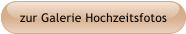 zur Galerie Hochzeitsfotos